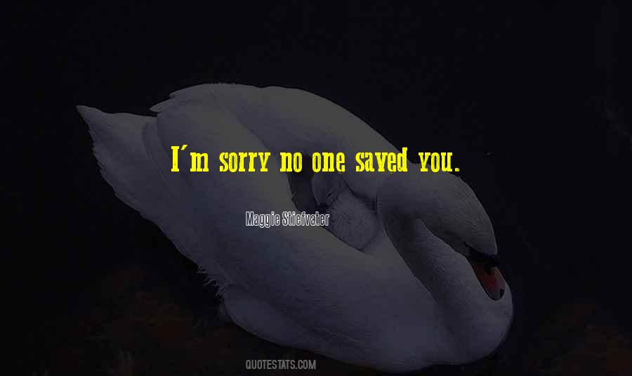 Quotes About Saving Someone #632297