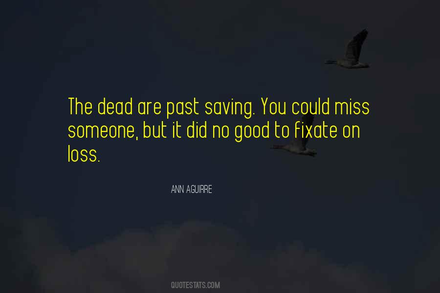 Quotes About Saving Someone #876985