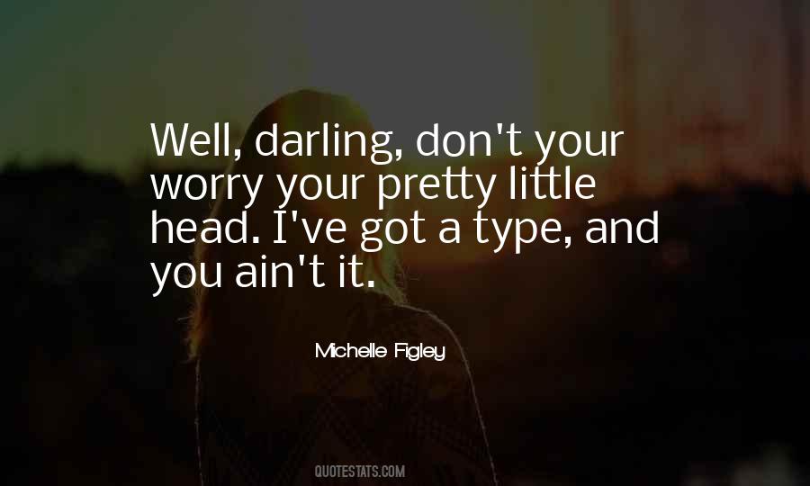 Quotes About Darling #1389144