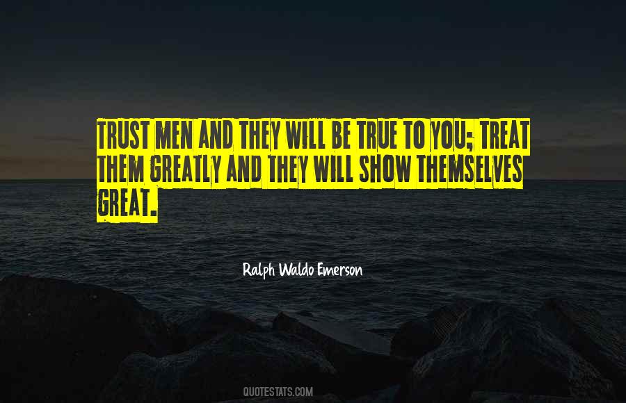 You Treat Quotes #1248276