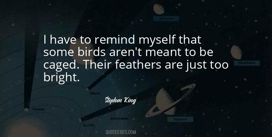 Quotes About Caged Birds #1237321