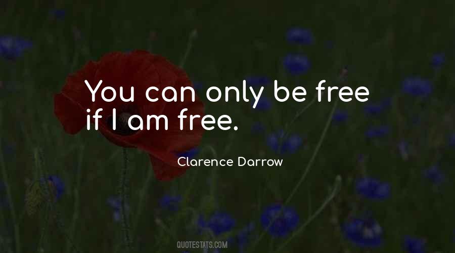 I Am Free Quotes #1682954