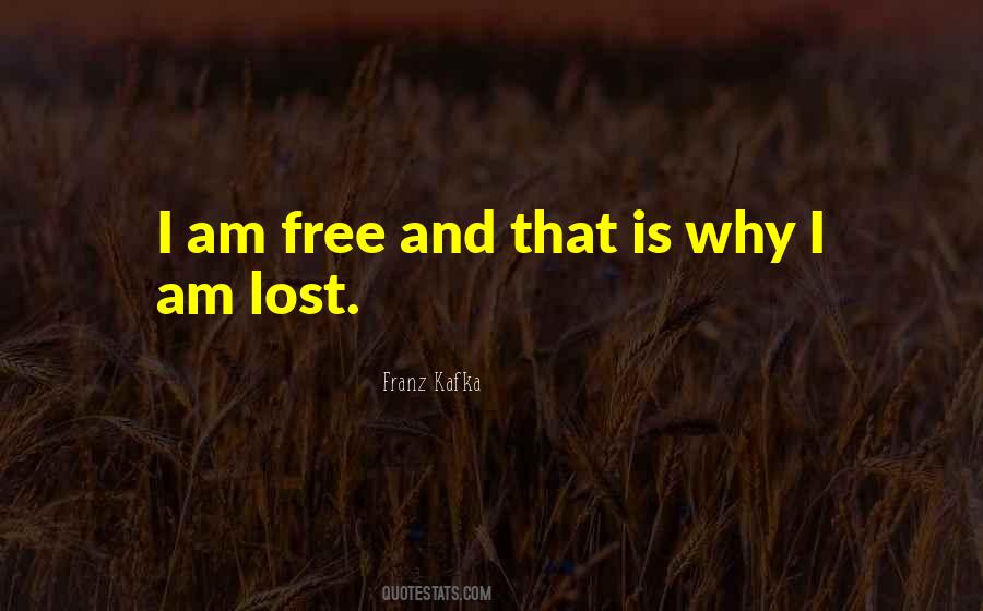 I Am Free Quotes #1848747