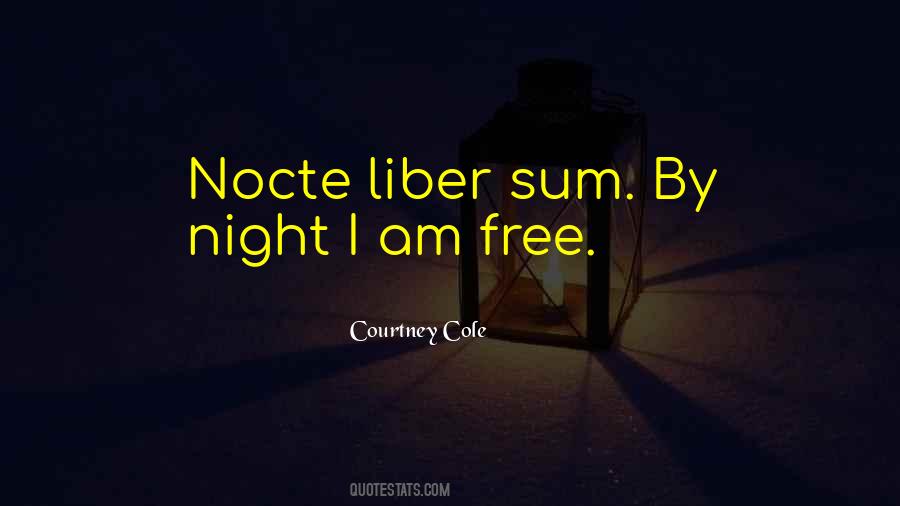 I Am Free Quotes #886353