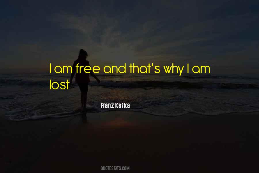 I Am Free Quotes #902985