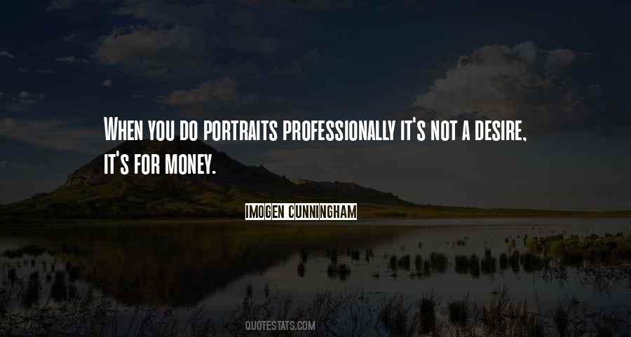 Quotes About Desire For Money #1549821