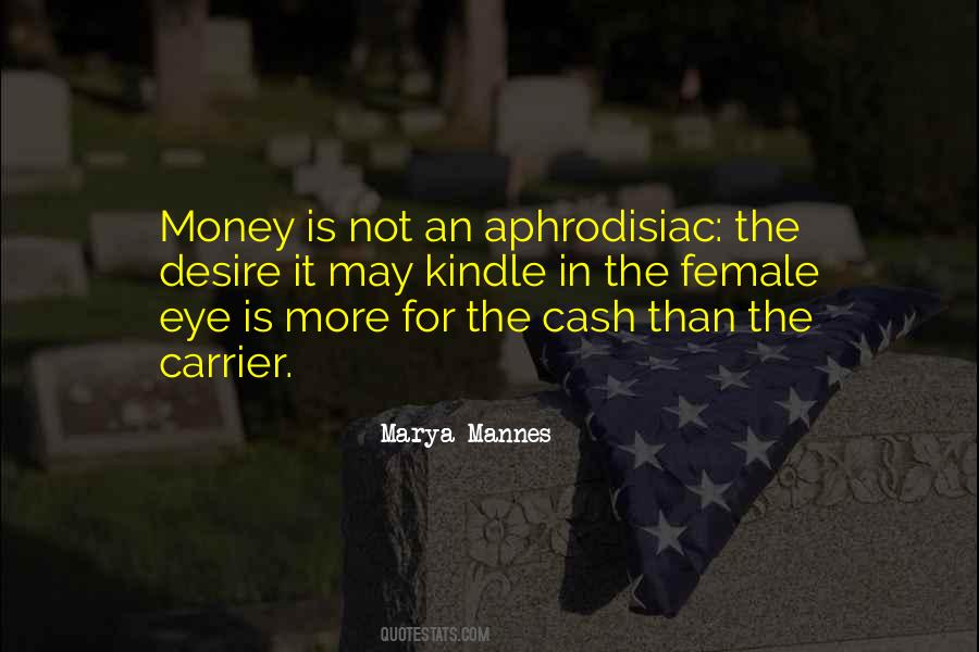Quotes About Desire For Money #1866494