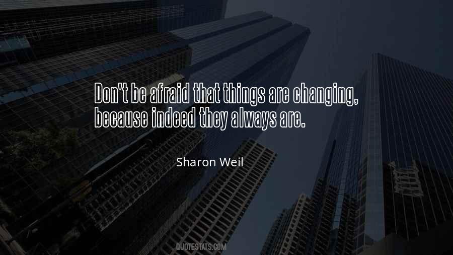 Quotes About Things Don't Change #320434