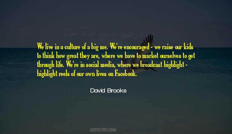 Media Culture Quotes #1116136