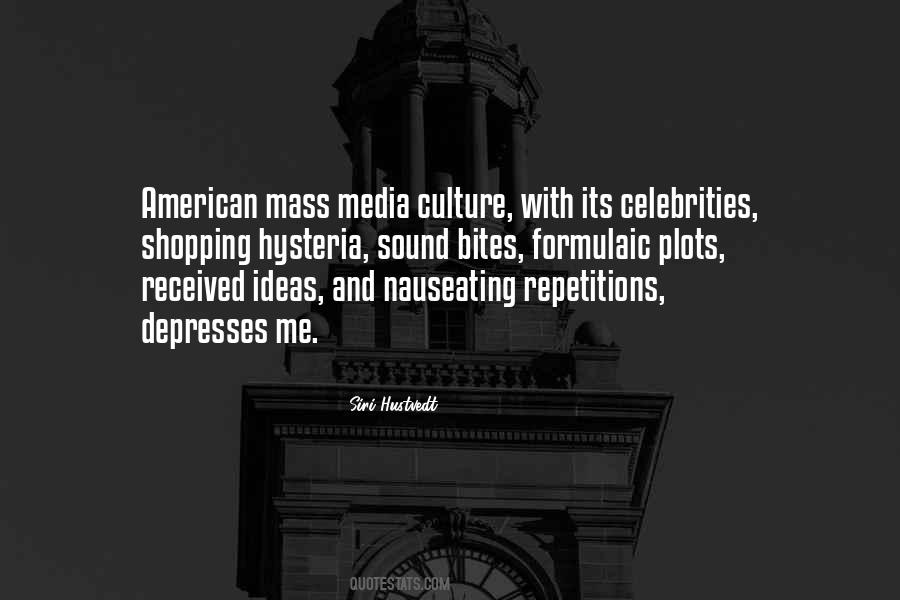 Media Culture Quotes #1394613