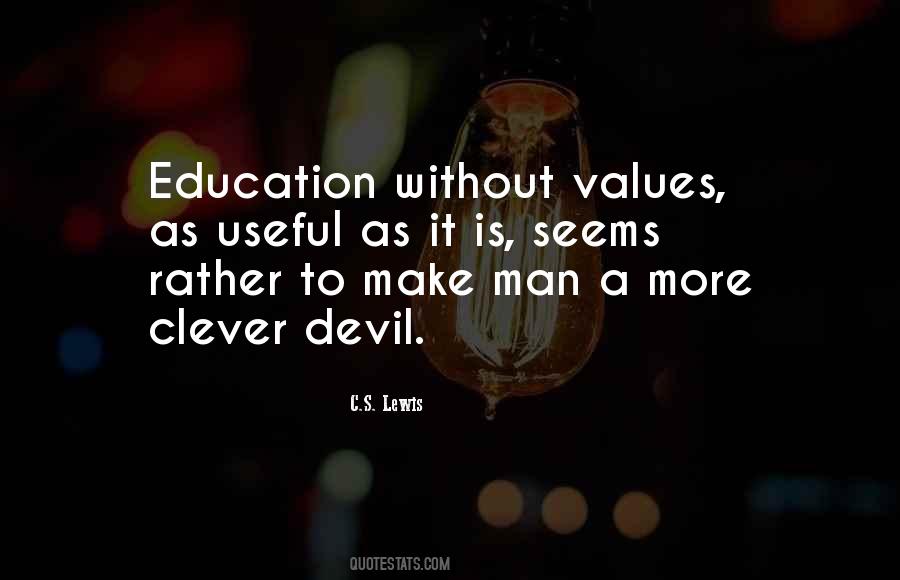 Quotes About Values Education #1263011