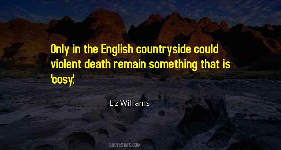 Quotes About The English Countryside #279613