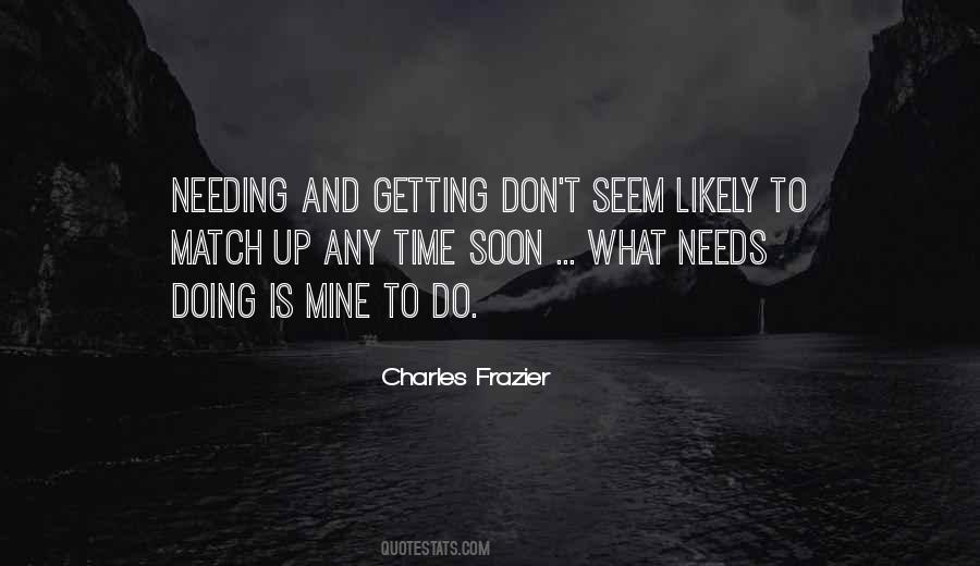 Quotes About Needing Some Me Time #339675