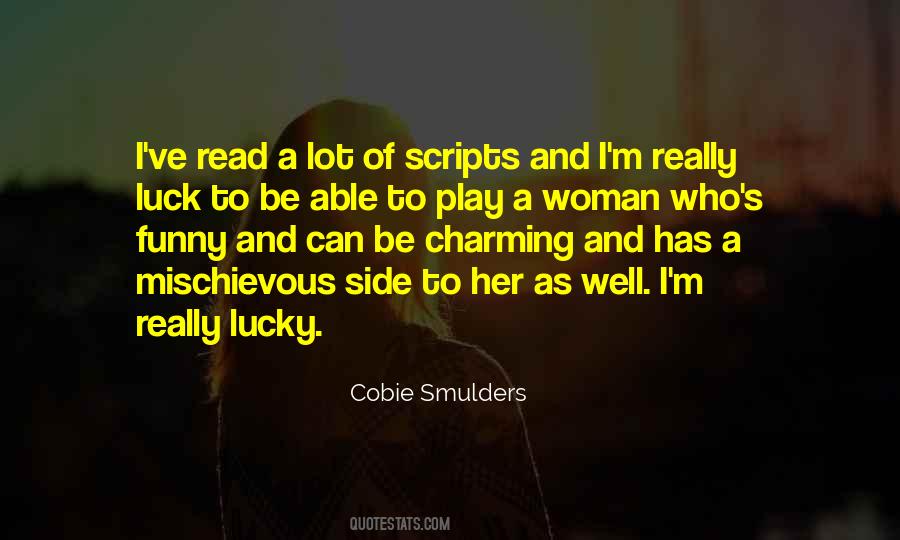 Quotes About Lucky Woman #1174019