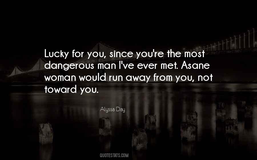 Quotes About Lucky Woman #3148