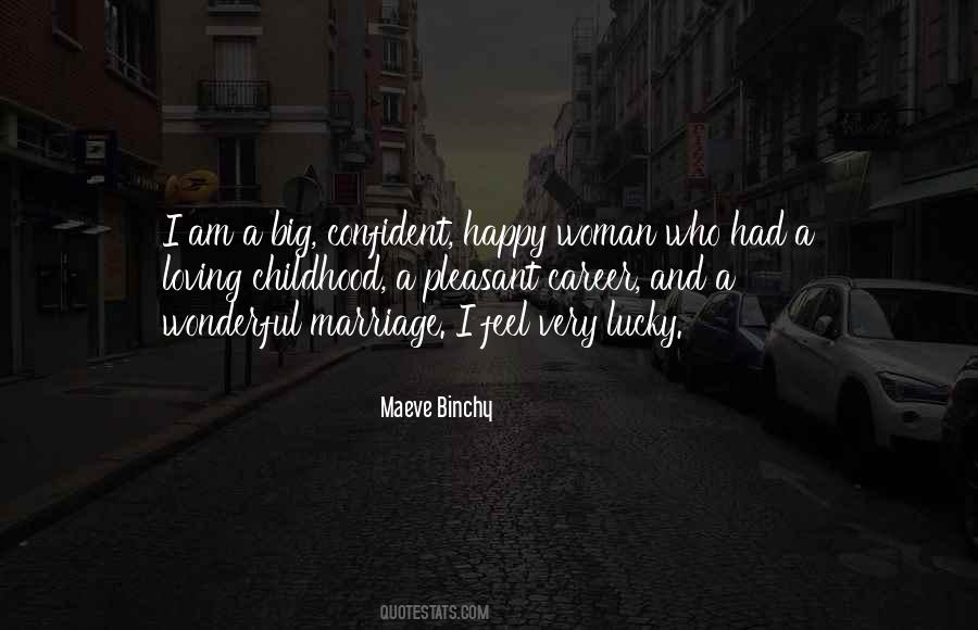 Quotes About Lucky Woman #517548