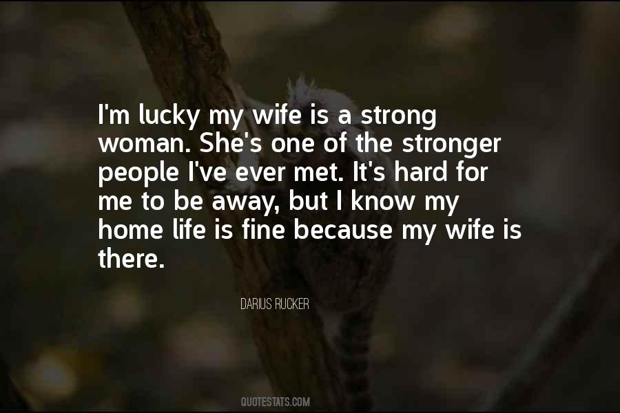 Quotes About Lucky Woman #744588