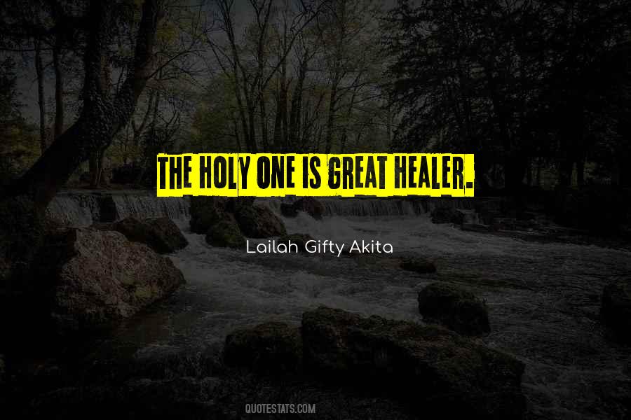 You Are A Healer Quotes #315525