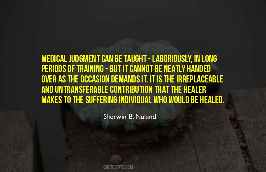 You Are A Healer Quotes #52887