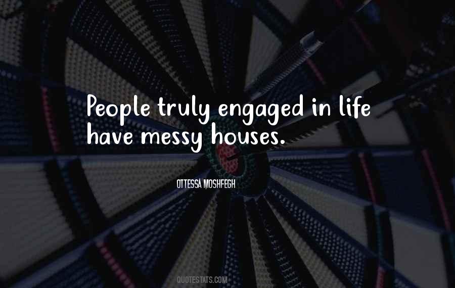 Quotes About Engaged Life #262992