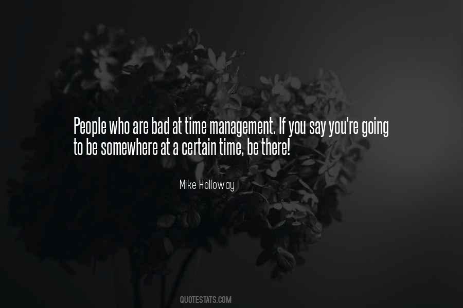 Quotes About Time Management #558735