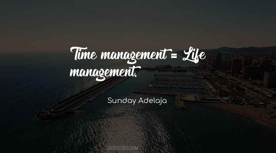 Quotes About Time Management #560567