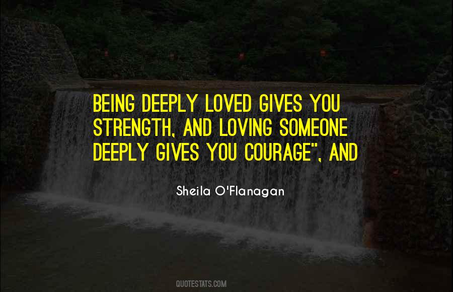 Quotes About Loving Someone So Deeply #1835758