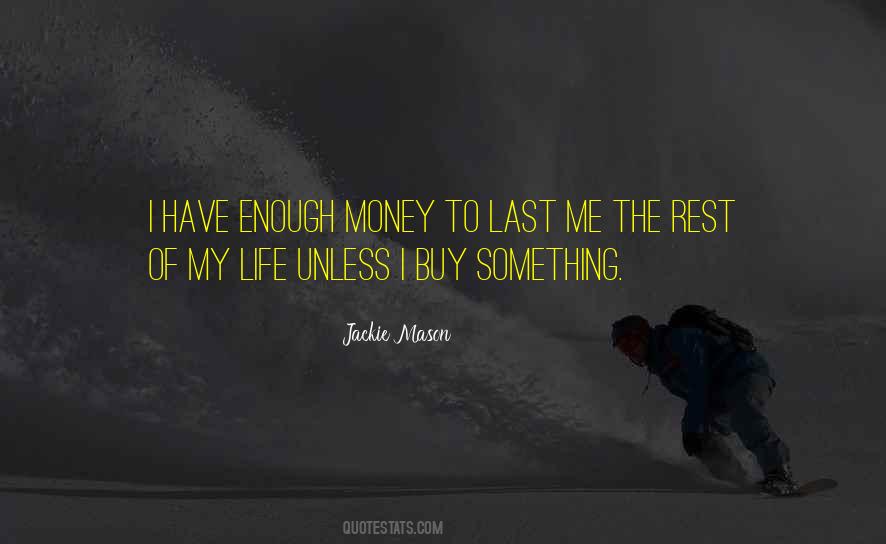 Buy Life Quotes #553051