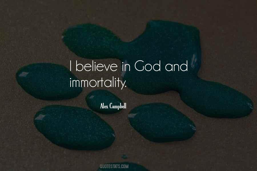 Quotes About Immortality #1243584