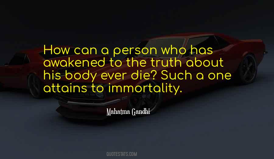 Quotes About Immortality #1247981