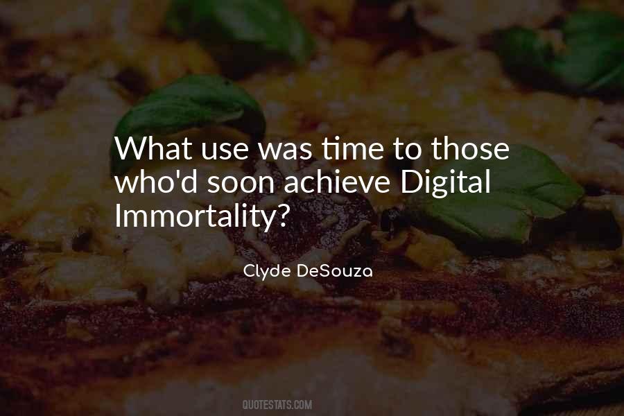 Quotes About Immortality #1343108