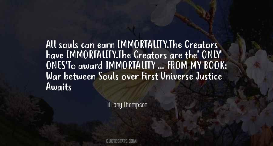 Quotes About Immortality #1351258