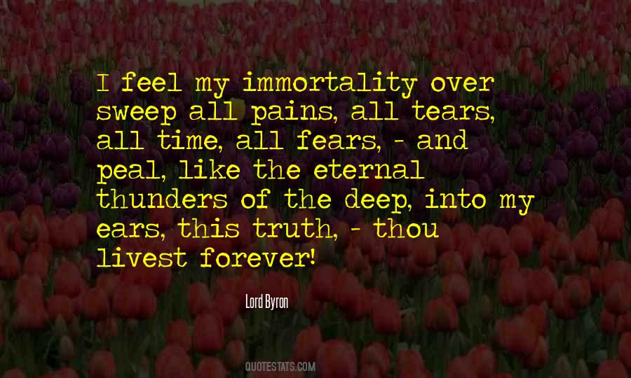 Quotes About Immortality #1373741