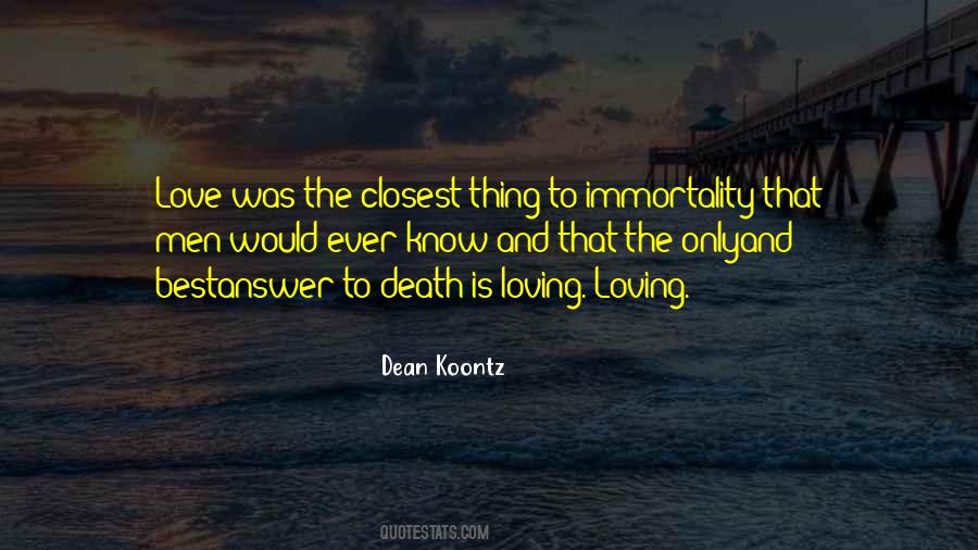 Quotes About Immortality #1415235