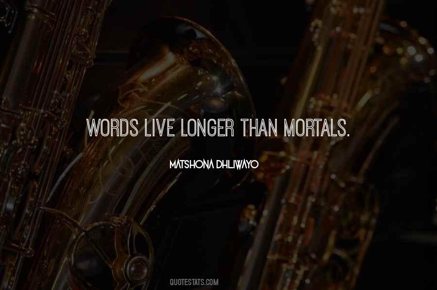 Words Live Quotes #380171