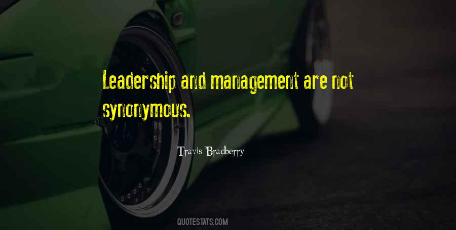 Quotes About Leadership And Management #1052435