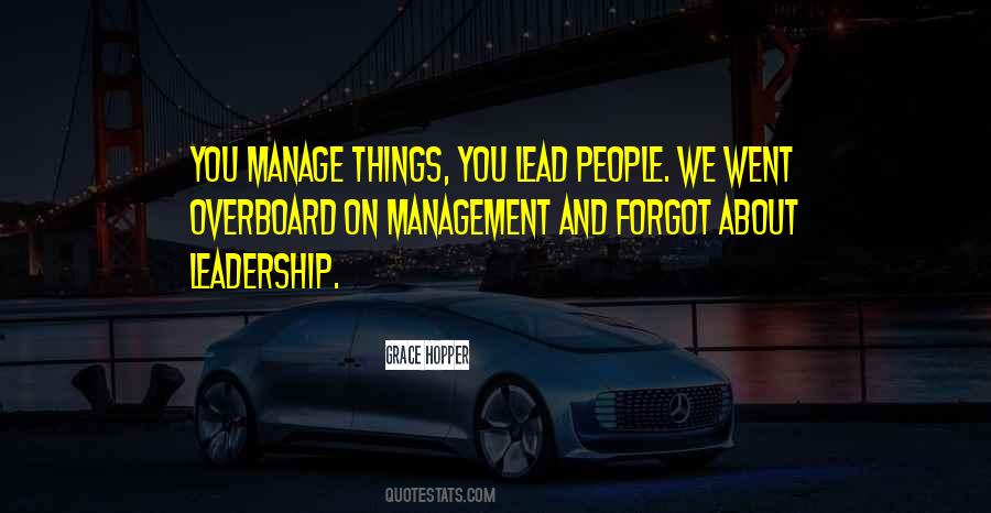 Quotes About Leadership And Management #1124393