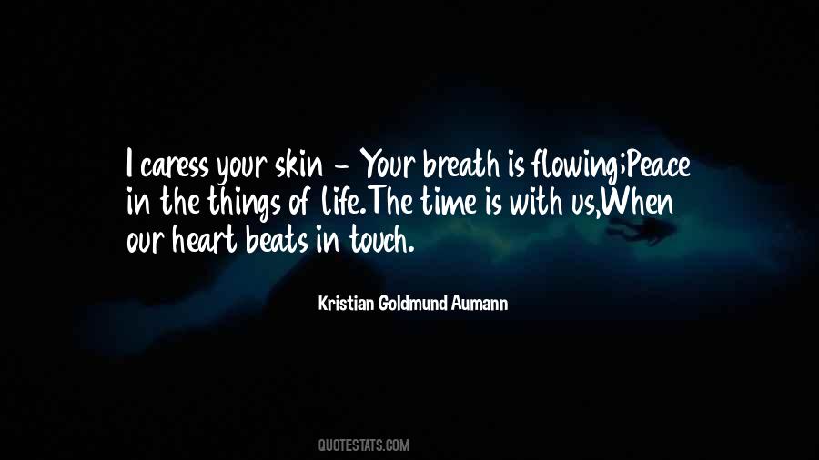 Quotes About Heart Beats #1524632