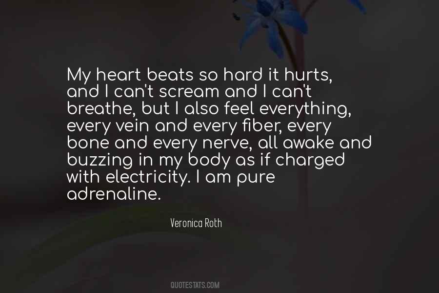 Quotes About Heart Beats #1608494