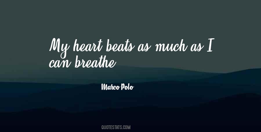 Quotes About Heart Beats #299800