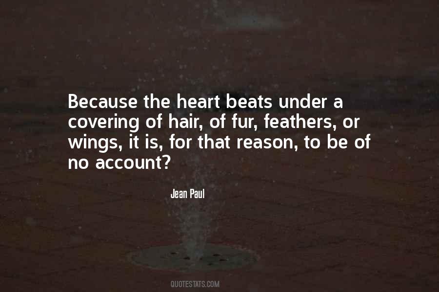 Quotes About Heart Beats #670436