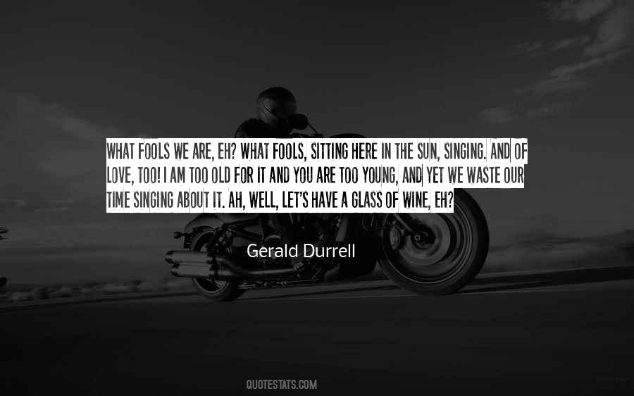 We Too Are Quotes #28053