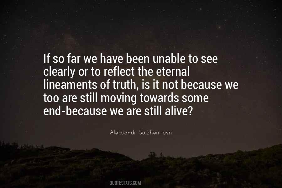 We Too Are Quotes #542521