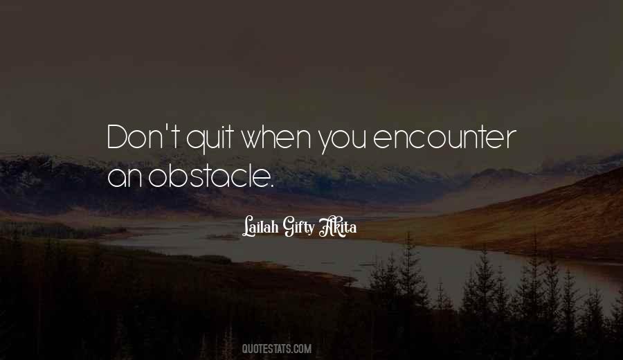You Can Overcome Any Obstacle Quotes #1194297