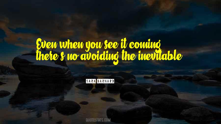 See It Coming Quotes #1574148