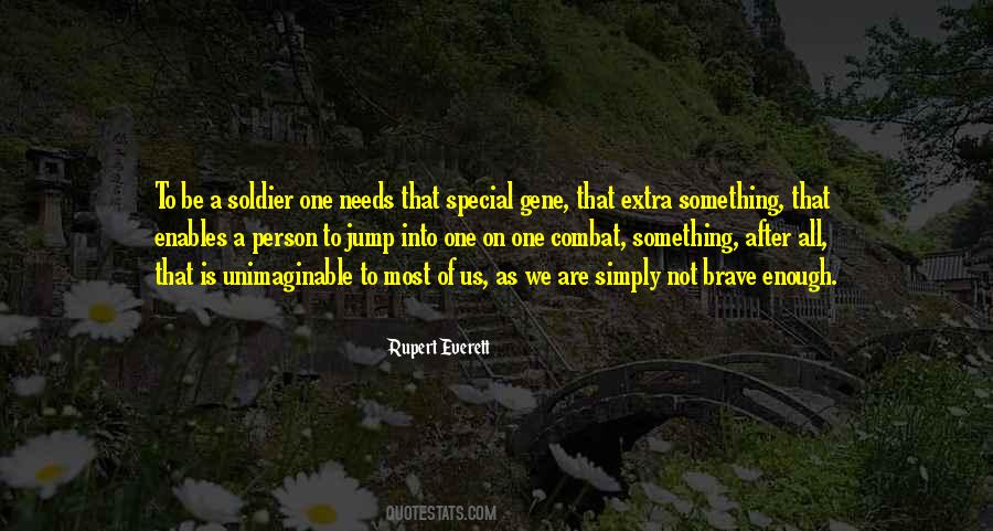 Quotes About That One Special Person #1275631