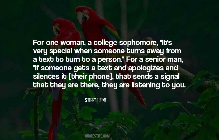 Quotes About That One Special Person #561682