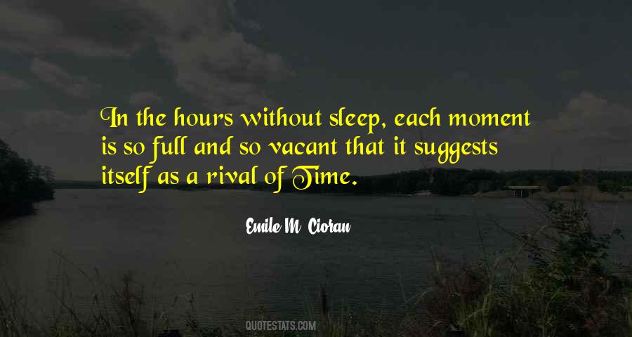 Quotes About Without Sleep #1762493