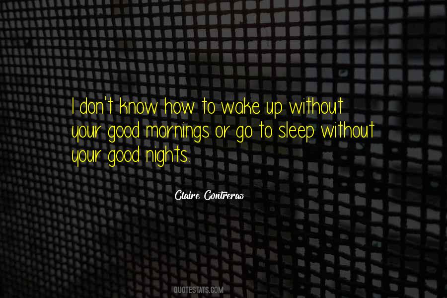 Quotes About Without Sleep #627563