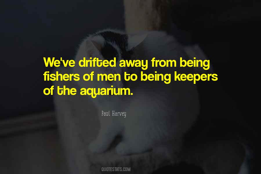 Fishers Of Men Quotes #1072281